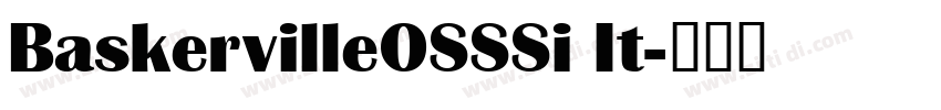 BaskervilleOSSSi It字体转换